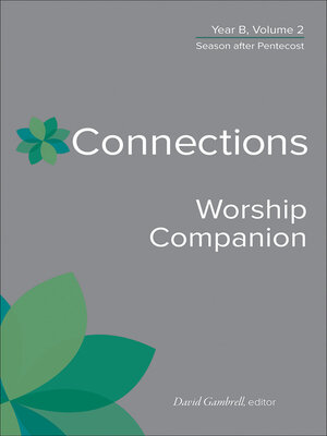 cover image of Connections Worship Companion, Year B, Volume 2
